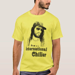 international chiller T-Shirt