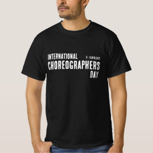 International Choreographers Day Minimalist Black T-Shirt