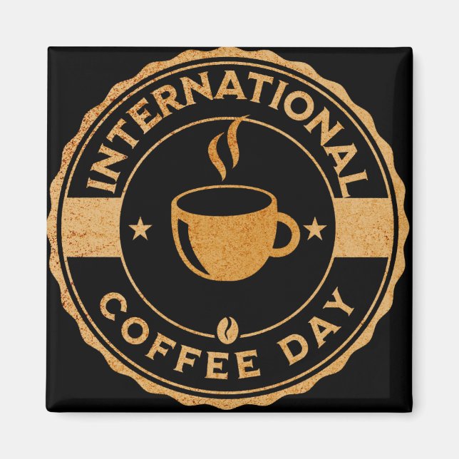 International Coffee Day Sign Magnet (Front)