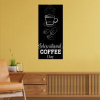 International Coffee Day Sign Poster