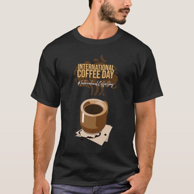 International Coffee Day T-Shirt (Front)
