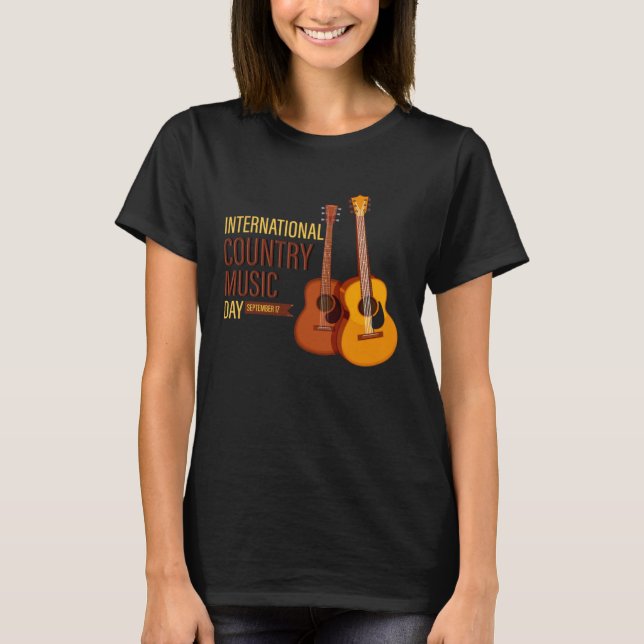 International country music day  Guitar T-Shirt (Front)