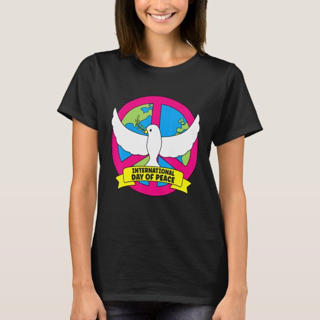 International Day of Peace Dove Earth 21 September T-Shirt (Front)