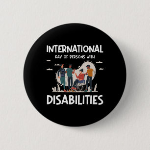 International Day Of Person With Disabilities  6 Cm Round Badge