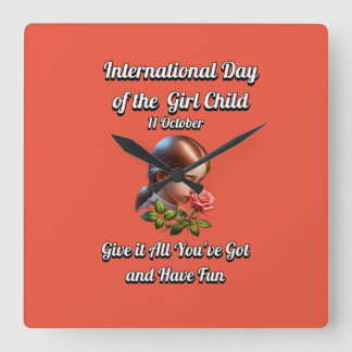 International Day of the Girl. Have Fun Square Wall Clock