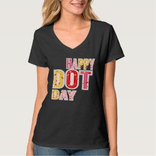 International Dot Day Happy International Dot Day T-Shirt