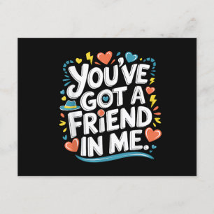 International Friendship Day You've Got a Friend i Enclosure Card
