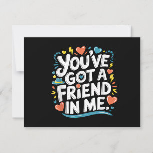 International Friendship Day You've Got a Friend i Invitation
