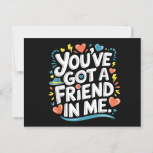 International Friendship Day You've Got a Friend i Postcard