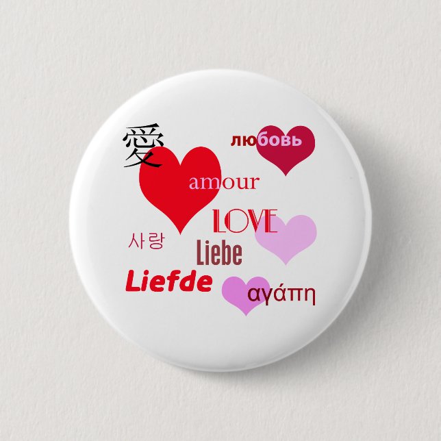 International Love 6 Cm Round Badge (Front)