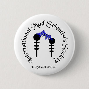 International Mad Scientist's Society Button