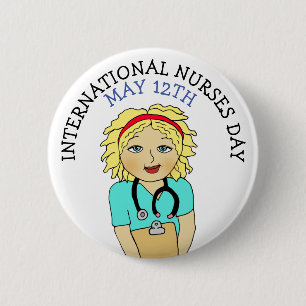 International Nurses Day May 12th 6 Cm Round Badge