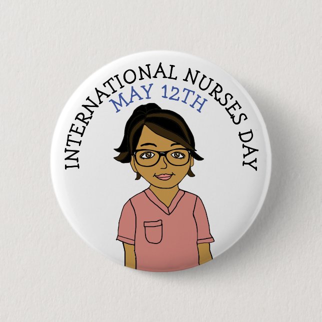 International Nurses Day May 12th 6 Cm Round Badge (Front)