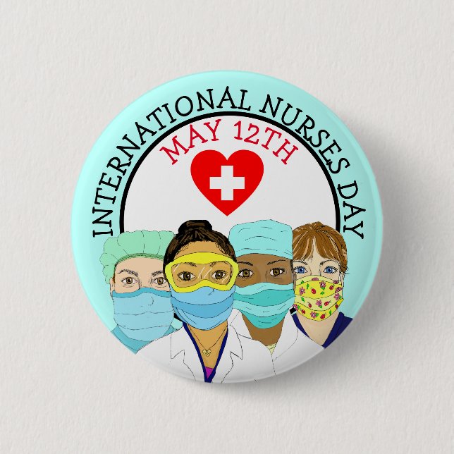 International Nurses Day May 12th Button (Front)