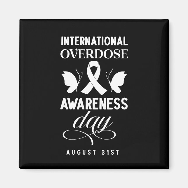 International Overdose Awareness Day 1 Magnet (Front)