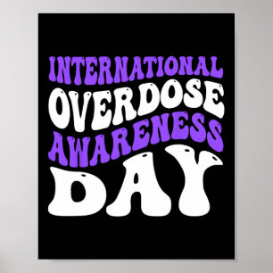 International Overdose Awareness Day 2 Poster