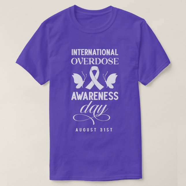 International Overdose Awareness Day (2)  T-Shirt (Design Front)