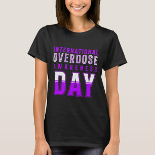 International Overdose Awareness Day - Purple T-Shirt