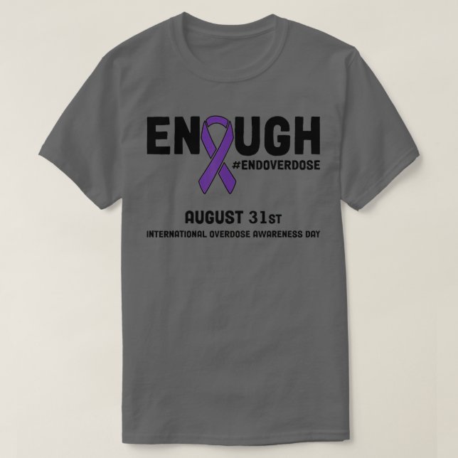International Overdose Awareness Day Son Sister Mo T-Shirt (Design Front)