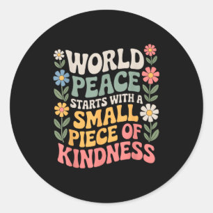 International Peace Day Insring World Kindness Day Classic Round Sticker