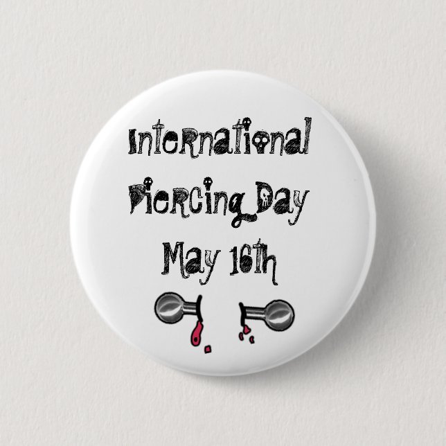 International Piercing Day June 28 Holidays Button (Front)