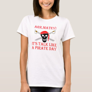 International Talk Like A Pirate Day T-Shirt