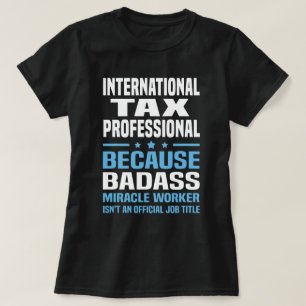 International Tax Professional T-Shirt