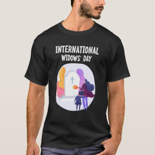 International Widows Day United Nations T-Shirt