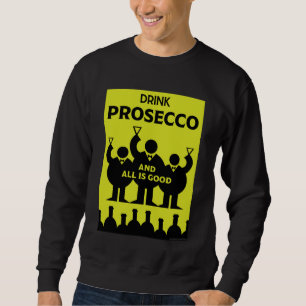 International Wine Days Prosecco T-Shirt Sweatshirt