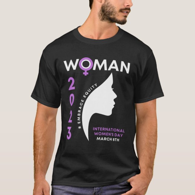 International Women s Day 2023 Embrace Equity 8 3  T-Shirt (Front)