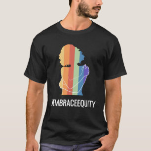 International Women s Day 2023 Embrace Equity 8 Ma T-Shirt
