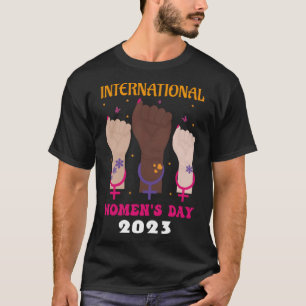 international women s day 2023 Wednesday March 8 T-Shirt