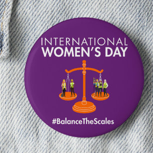 International Women’s Day 2026 Balance The Scales 6 Cm Round Badge