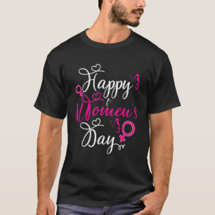 International Women's Day 2022 Shirt For Women 8 M