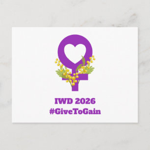 International Women's Day 2026 IWD Give To Gain Postcard