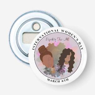 International Women's Day Equality For All Bottle Opener