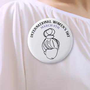 International Women's Day is March 8th 6 Cm Round Badge
