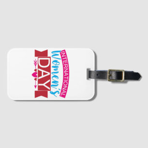 International Womens Day  Luggage Tag