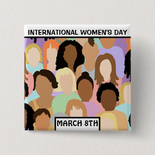 International Women's Day - March 8th 15 Cm Square Badge