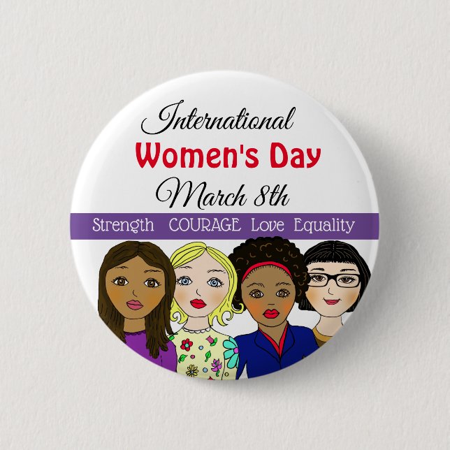 International Women's Day March 8th Button (Front)
