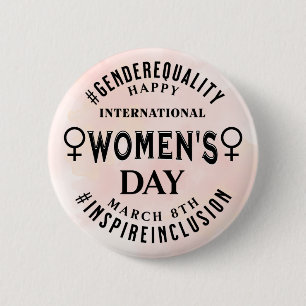 International Women's Day   March 8th Equality 6 Cm Round Badge