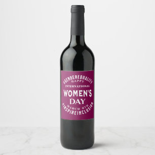 International Women's Day   March 8th Equality Wine Label