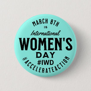 International Women's Day March 8th IWD 6 Cm Round Badge
