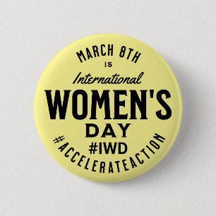 International Women's Day March 8th IWD 6 Cm Round Badge