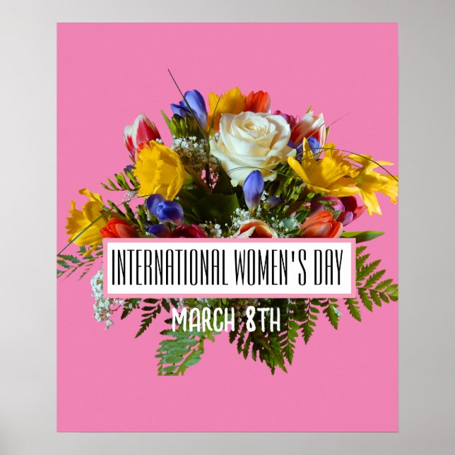 INTERNATIONAL WOMEN'S DAY  MARCH 8TH POSTER (Front)