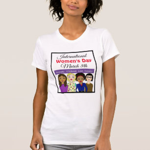 International Women's Day March 8th T-Shirt