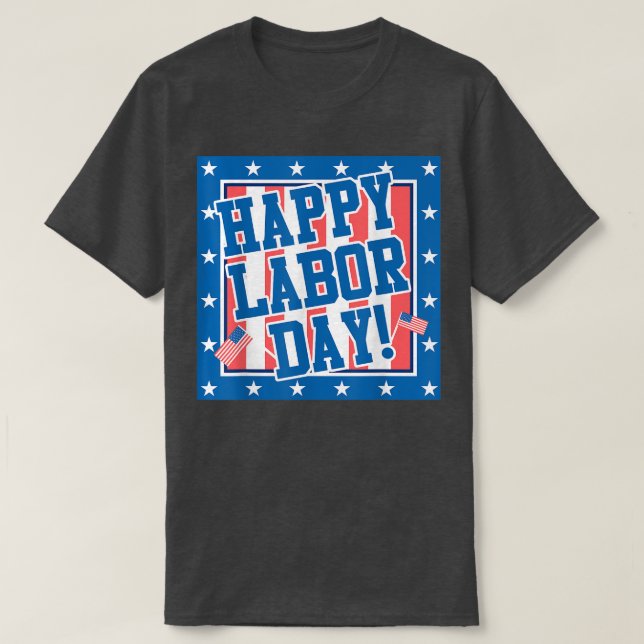 International Workers Day Happy Labour Day 2022 US T-Shirt (Design Front)