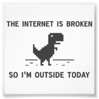 Internet Is broken So I'm Outside Today