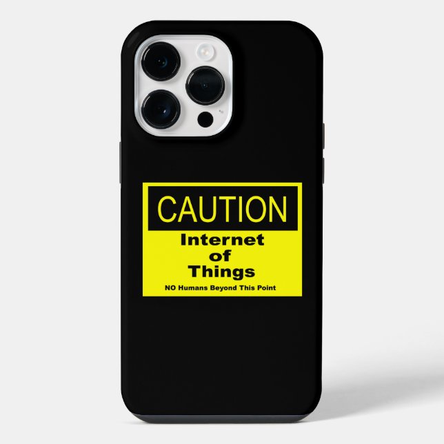 Internet of Things IoT Caution Warning Sign iPhone Case (Back)