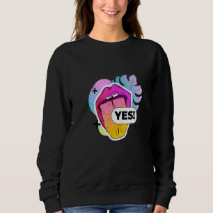 Internet     Says Yes Kiss Mouth Tongue Lips Sweatshirt